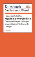   Maximal unverbindlich
