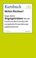   Angstgetrieben