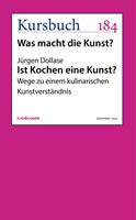   Ist Kochen eine Kunst?