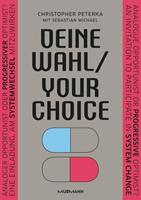   Deine Wahl / Your Choice - Zweisprachiges E-Book Deutsch / Englisch