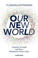  Our New World