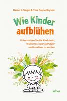   Wie Kinder aufblühen