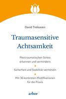 Traumasensitive Achtsamkeit