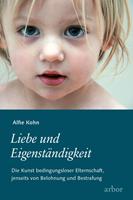   Liebe und Eigenständigkeit