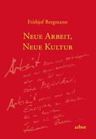   Neue Arbeit, neue Kultur