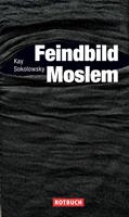   Feindbild Moslem
