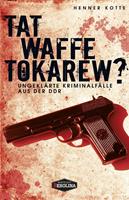   Tatwaffe Tokarew?