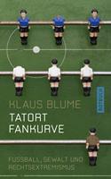   Tatort Fankurve