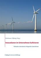 Innovationen im Unternehmen kultivieren