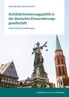 Antidiskriminierungspolitik in der deutschen Einwanderungsgesellschaft