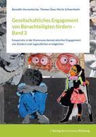   Gesellschaftliches Engagement von Benachteiligten fördern - Band 3
