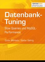 Datenbank-Tuning - Slow Queries und MySQL-Performance