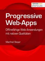  Progressive Web-Apps