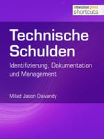 Technische Schulden: Identifizierung, Dokumentation und Management