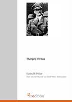   Katholik Hitler