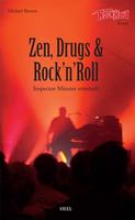   Zen, Drugs & Rock'n'Roll