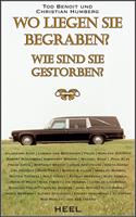   Wo liegen sie begraben?