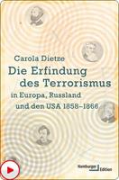   Die Erfindung des Terrorismus in Europa, Russland und den USA 1858-1866