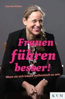   Frauen führen besser!