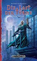   DSA 137: Die Türme von Taladur 2 - Die Last der Türme