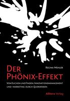   Der Phönix-Effekt