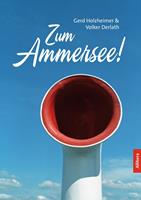   Zum Ammersee!