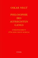 Werkausgabe Bd. 19 / Philosophie des aufrechten Gangs