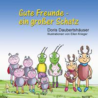 Gute Freunde - ein großer Schatz