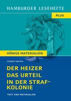   Der Heizer / Das Urteil / In der Strafkolonie
