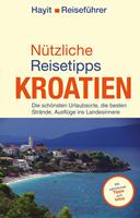   Nützliche Reisetipps Kroatien