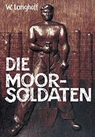   Die Moorsoldaten