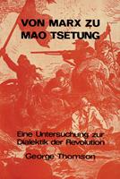  Von Marx zu Mao Tsetung