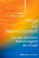   Wege zur Menschlichkeit