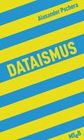   Dataismus