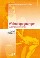   Wahnbegegnungen