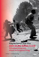   Der Bang-Bang Club