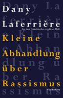   Kleine Abhandlung über Rassismus