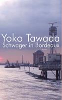   Schwager in Bordeaux