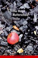  Mutterschuld.