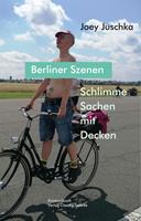   Schlimme Sachen mit Decken. Berliner Szenen