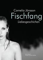   Fischfang. Liebesgeschichten