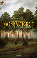   Die Entdeckung der Nachhaltigkeit