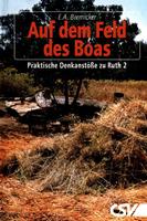   Auf dem Feld des Boas