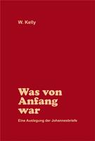   Was von Anfang an war