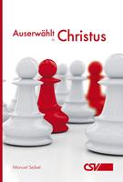   Auserwählt in Christus