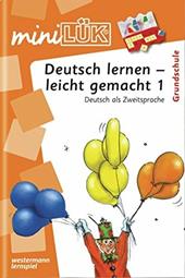 Miniluk. Deutsch lernen. Leicht gemacht. Vol. 1