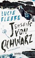   Jenseits von schwarz