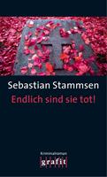   Endlich sind sie tot!