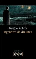   Irgendwo da draußen