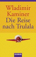   Die Reise nach Trulala